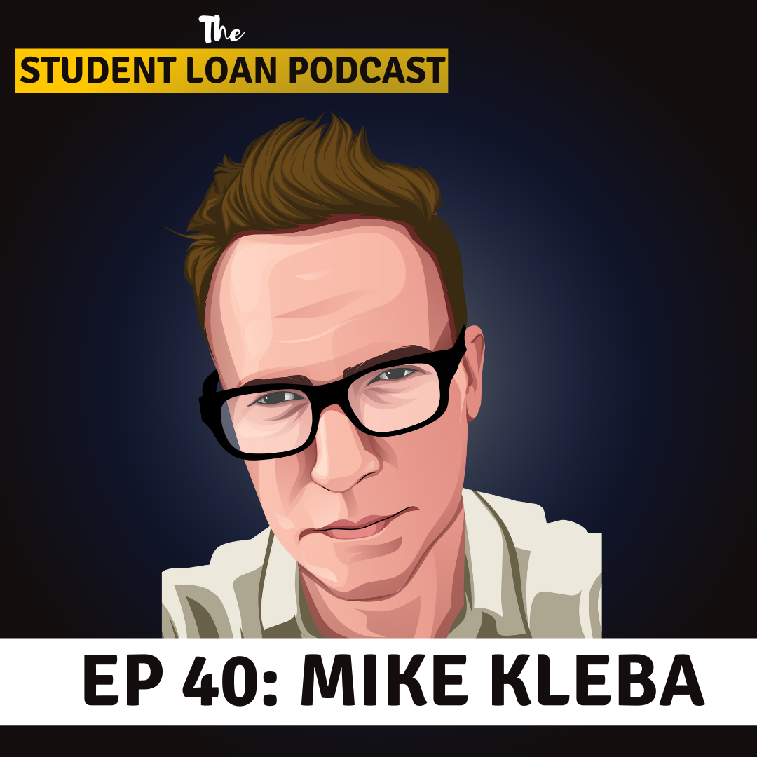 Cartoon Graphic of Mike Kleba for Episode 40 of the Student Loan Podcast